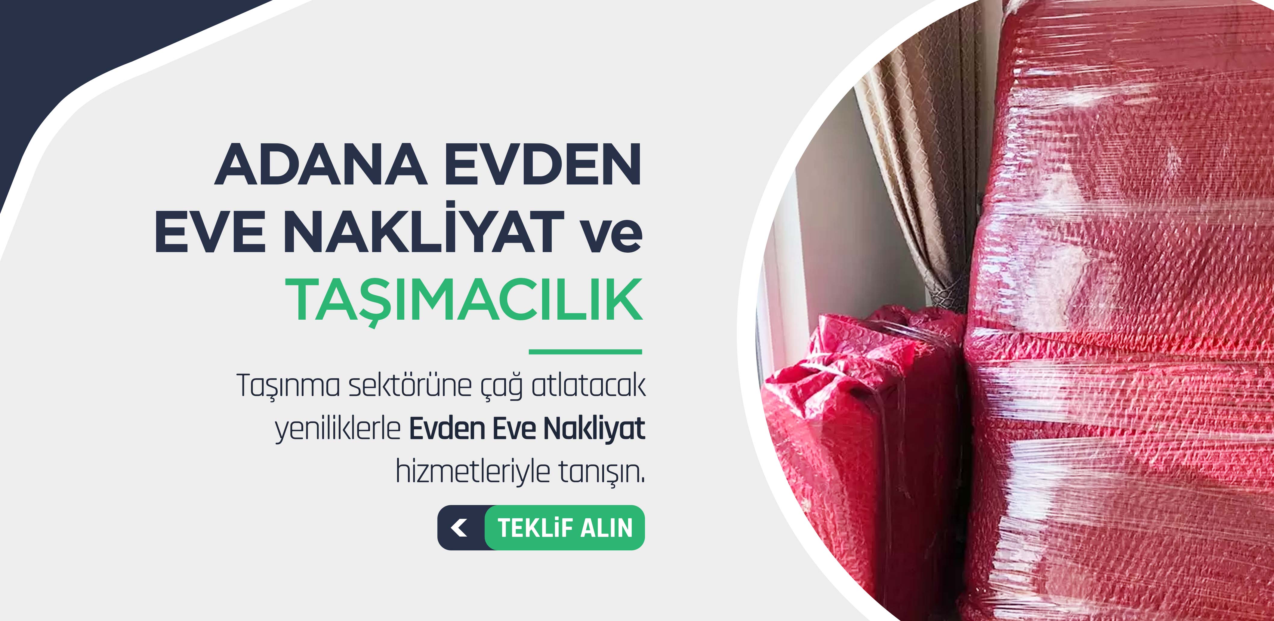 Adana Evden Eve Nakliyat ve Taşımacılık - Adana Truva Nakliyat